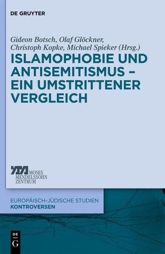 Islamophobie und Antisemitismus - Ein Umstrittener Vergleich