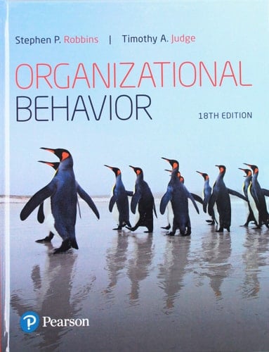 Organizational Behavior + 2019 Mylab Management With Pearson Etext Access Card