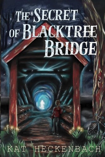 The Secret of Blacktree Bridge
