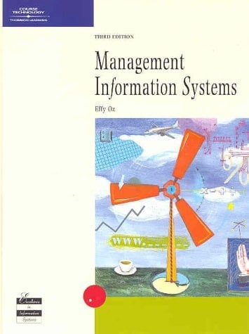 Management Information Systems, Third Edition