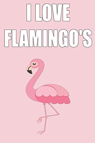 I Love Flamingo's