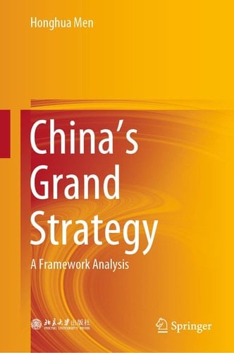 China's Grand Strategy A Framework Analysis