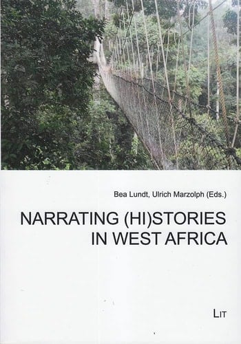 Narrating (hi)stories in West Africa