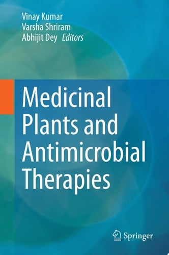 Medicinal Plants and Antimicrobial Therapies