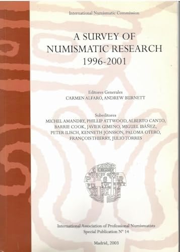 A Survey of Numismatic Research, 1996-2001