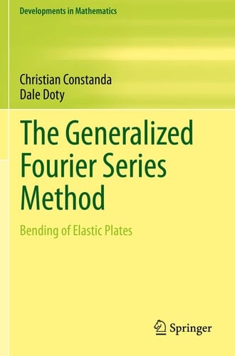 The Generalized Fourier Series Method Bending of Elastic Plates