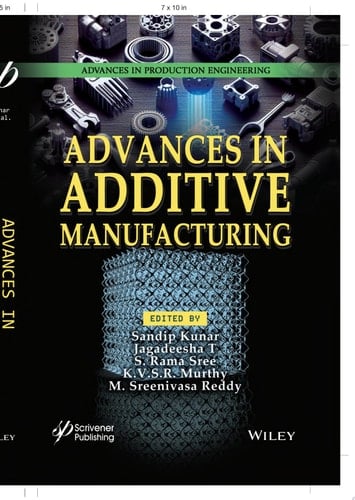 Advances in Additive Manufacturing