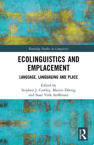 Ecolinguistics and Emplacement