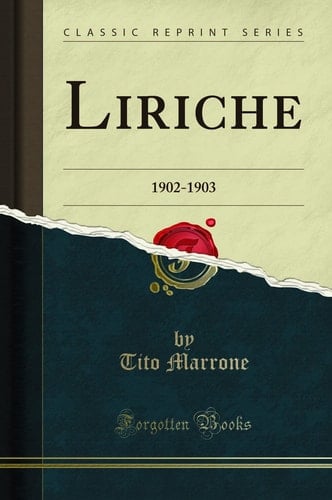 Liriche 1902-1903 (Classic Reprint)
