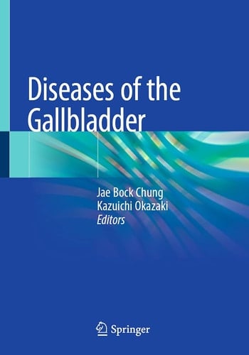 Diseases of the Gallbladder