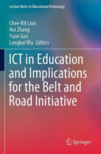 ICT in Education and Implications for the Belt and Road Initiative