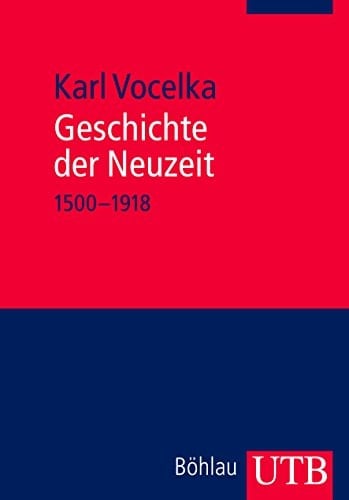 Geschichte der Neuzeit 1500 - 1918