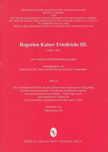 Regesten Kaiser Friedrichs III. (1440-1493) nach Archiven und Bibliotheken geordnet