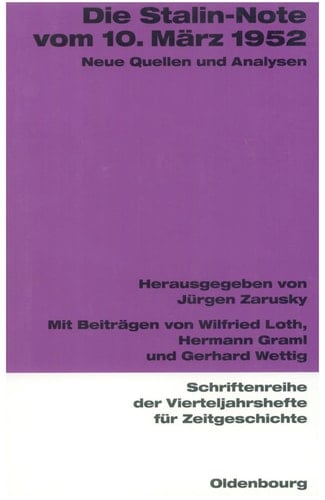 Die Stalin-Note vom 10. März 1952 neue Quellen und Analysen