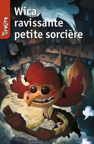 Wica, ravissante petite sorcière: une histoire pour les enfants de 8 à 10 ans (TireLire t. 2) (French Edition)