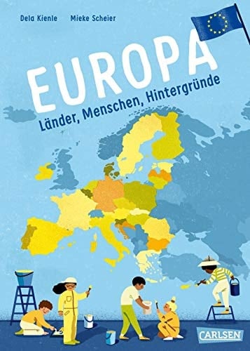 Europa Länder, Menschen, Hintergründe