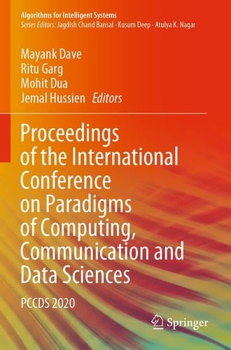 Proceedings of the International Conference on Paradigms of Computing, Communication and Data Sciences PCCDS 2020