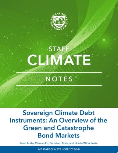 Sovereign Climate Debt Instruments An Overview of the Green and Catastrophe Bond Markets