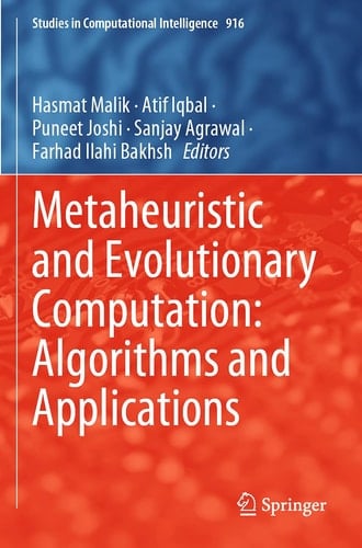 Metaheuristic and Evolutionary Computation: Algorithms and Applications