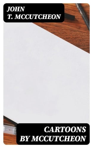 Cartoons by McCutcheon