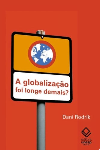 A globalização foi longe demais?