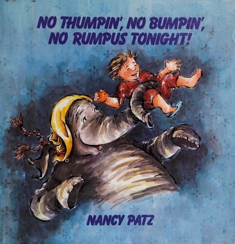 NO THUMPIN NO BUMPIN NO RUMPUS TONIGHT