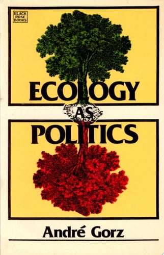 Ecology as Politics