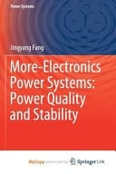 More-Electronics Power Systems: Power Quality and Stability