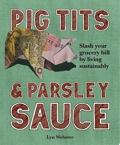 Pig Tits and Parsley Sauce