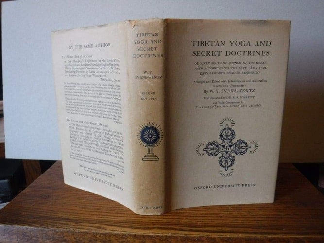 Tibetan Yoga and Secret Doctrines: or, Seven Books of Wisdom of the Great Path, according to the late Lama Kazi Dawa-Samdup's English rendering