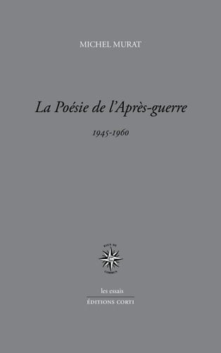 La poésie de l'après-guerre 1945-1960