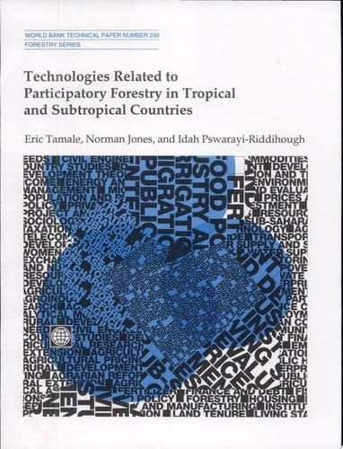 Technologies Related to Participatory Forestry in Tropical and Subtropical Countries