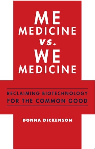 Me Medicine vs. We Medicine