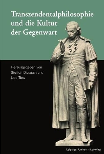 Transzendentalphilosophie und die Kultur der Gegenwart Festschrift für Wilfried Lehrke