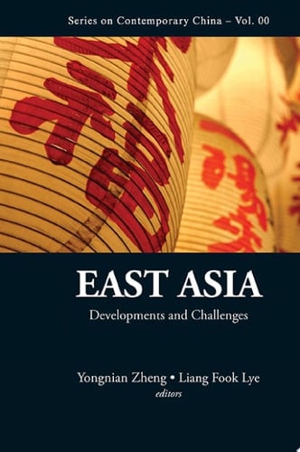 East Asia Developments and Challenges