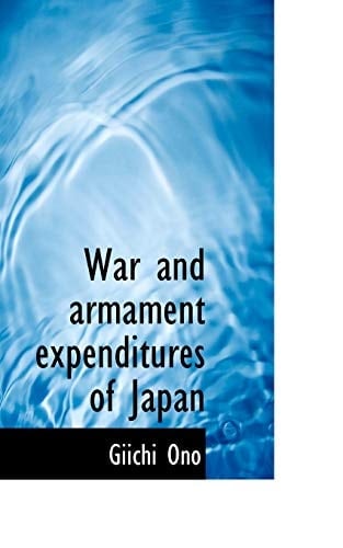 War and armament expenditures of Japan