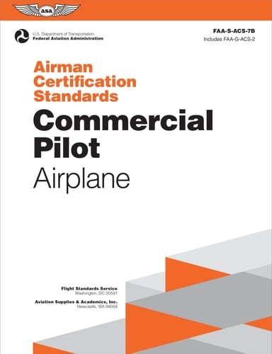 Airman Certification Standards: Commercial Pilot - Airplane (2025) Faa-S-acs-7b