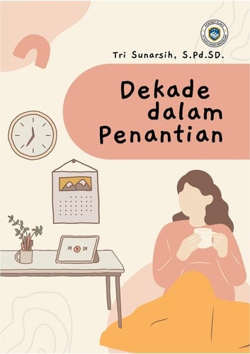 Dekade dalam Penantian