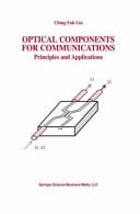 Optical Components for Communications Principles and Applications