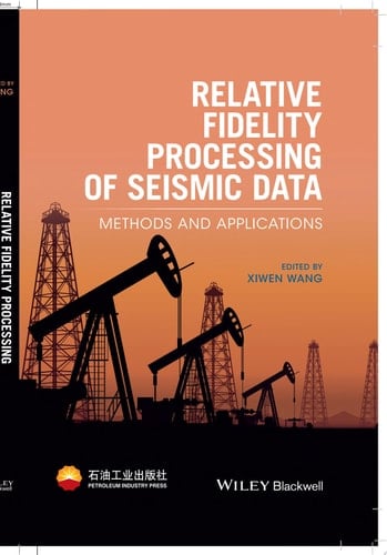 Relative Fidelity Processing of Seismic Data Methods and Applications