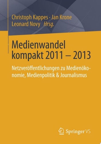 Medienwandel kompakt 2011 - 2013