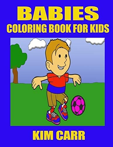 Babies Coloring Book for Kids