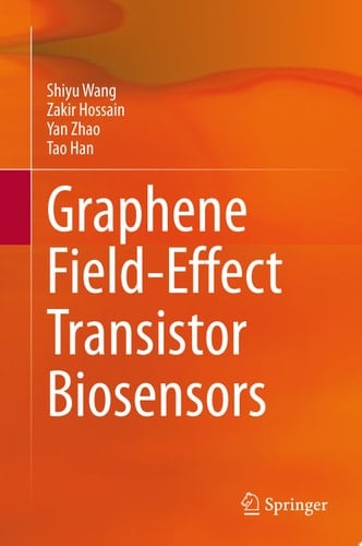 Graphene Field-Effect Transistor Biosensors