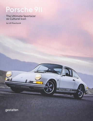 Porsche 911 The Ultimate Sportscar as Cultural Icon