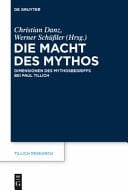 Die Macht des Mythos Das Mythosverständnis Paul Tillichs Im Kontext