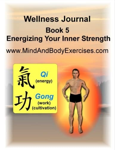 Book 5-Energizing Your Inner Strength-Wellness Training Journal