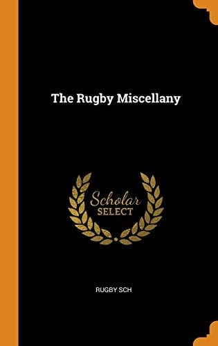 The Rugby Miscellany