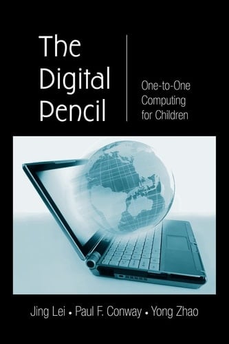 The Digital Pencil One-To-One Computing for Children