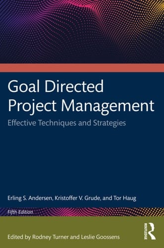 Goal Directed Project Management