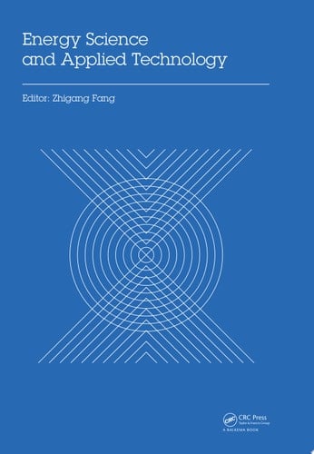 Energy Science and Applied Technology Proceedings of the 2nd International Conference on Energy Science and Applied Technology (ESAT 2015)